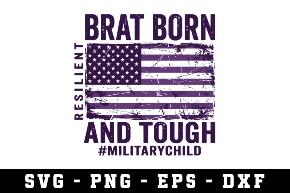 Brat Born and Tough Svg Cut File