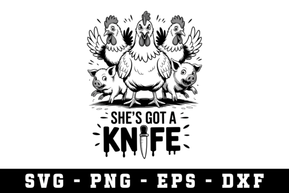 She s Got a Knife Svg Graphics for Crafts
