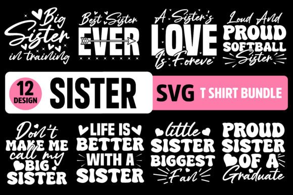 Sister Love Quotes SVG Bundle – A Creative Graphic Asset for Polished Content